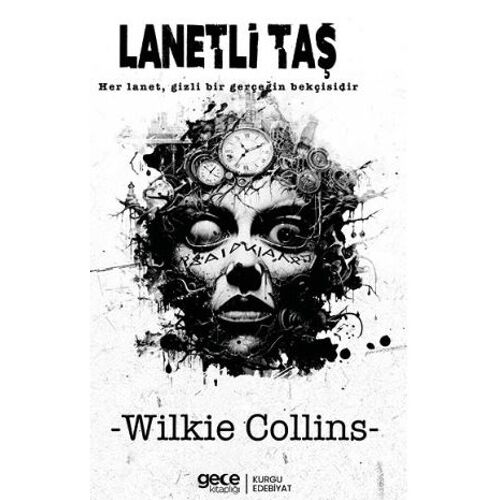Lanetli Taş - Wilkie Collins - Gece Kitaplığı