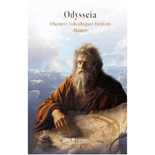 Odysseia Efsanevi Yolculuğun Destanı - Homer - Gece Kitaplığı