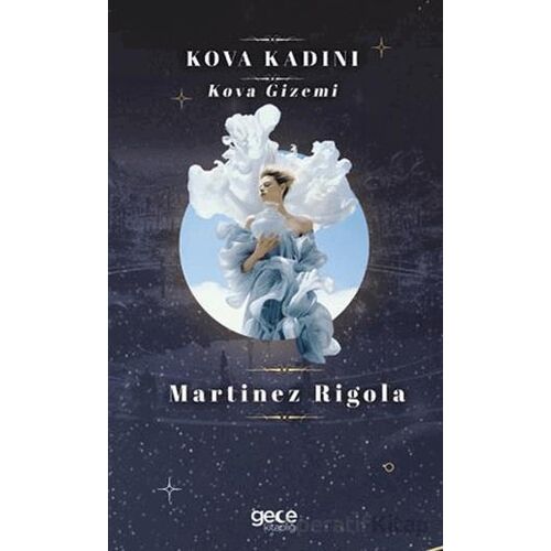 Kova Kadını - Martinez Rigola - Gece Kitaplığı