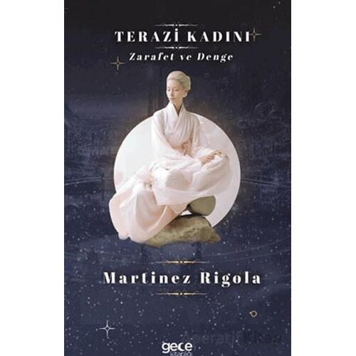 Terazi Kadını - Martinez Rigola - Gece Kitaplığı