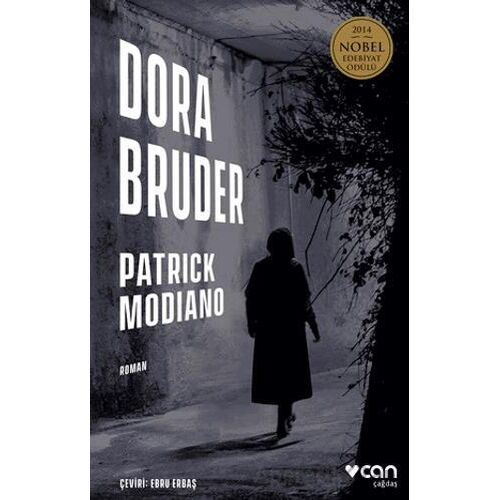 Dora Bruder - Patrick Modiano - Can Yayınları