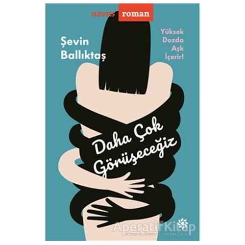 Daha Çok Görüşeceğiz - Şevin Ballıktaş - Doğan Novus