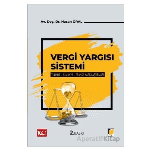 Vergi Yargı Sistemi - Hasan Oral - Adalet Yayınevi