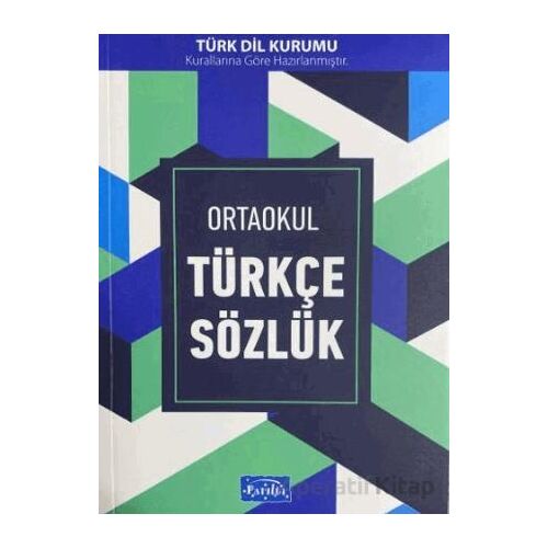 Ortaokul Türkçe Sözlük - Kolektif - Parıltı Yayınları