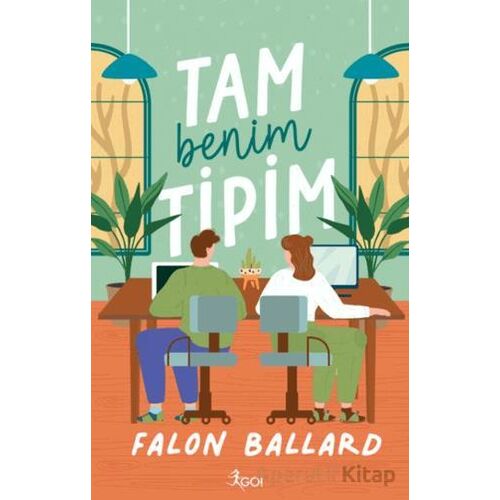Tam Benim Tipim! - Falon Ballard - GO! Kitap