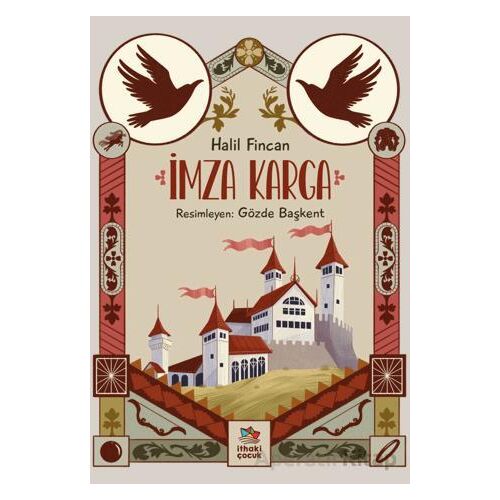 İmza Karga - Halil Fincan - İthaki Çocuk Yayınları