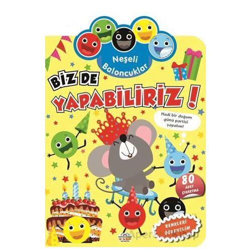 Neşeli Baloncuklar Biz De Yapabiliriz! - Kolektif - 0-6 Yaş Yayınları