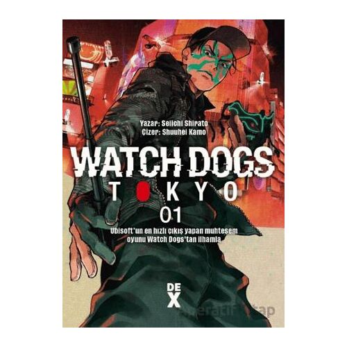 Watch Dogs 1 - Seiichi Shirato - Dex Yayınevi