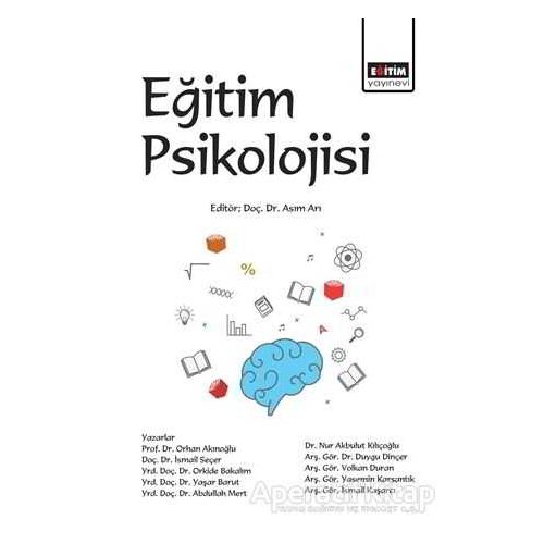 Eğitim Psikolojisi - Nur Akbulut Kılıçoğlu - Eğitim Yayınevi - Ders Kitapları