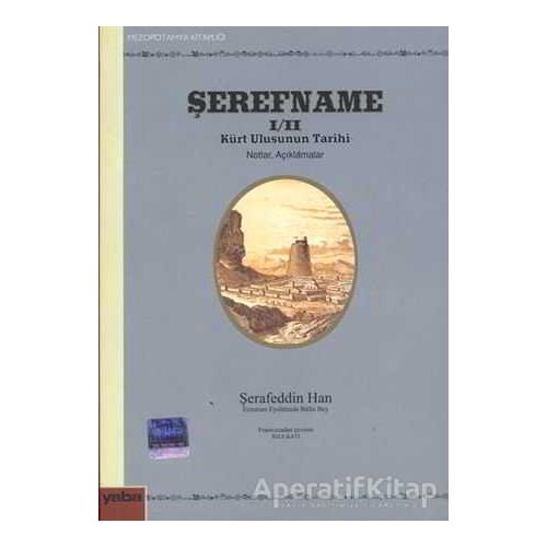 Şerefname 2 - Şerafeddin Han - Yaba Yayınları