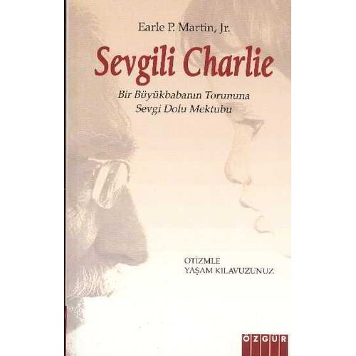 Sevgili Charlie - Earle P. Martin - Özgür Yayınları