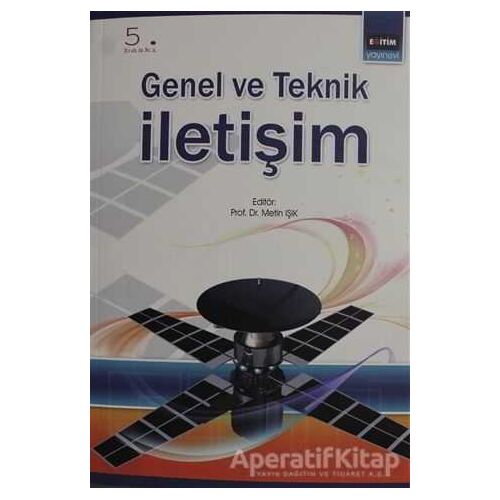 Genel ve Teknik İletişim - Metin Işık - Eğitim Yayınevi - Ders Kitapları