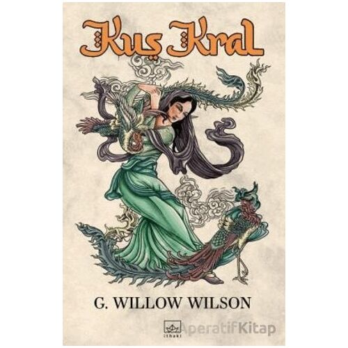 Kuş Kral - G. Willow Wilson - İthaki Yayınları