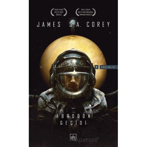 Abaddon Geçidi – Enginlik Serisi 3. Kitap - James S. A. Corey - İthaki Yayınları