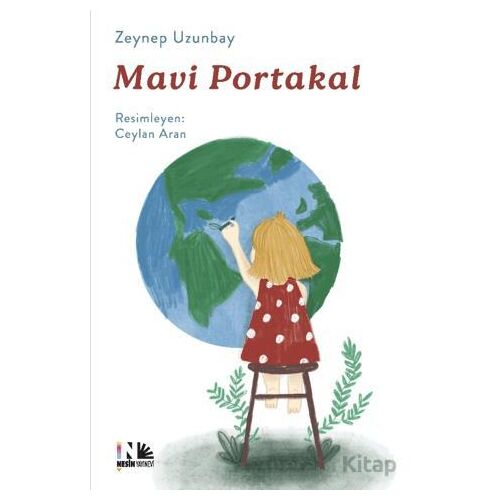 Mavi Portakal - Zeynep Uzunbay - Nesin Yayınevi