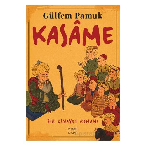 Kaseme - Gülfem Pamuk - Everest Yayınları