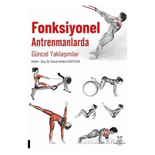 Fonksiyonel Antrenmanlarda Güncel Yaklaşımlar - Kolektif - Akademisyen Kitabevi