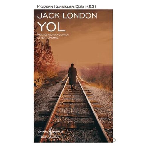Yol - Jack London - İş Bankası Kültür Yayınları