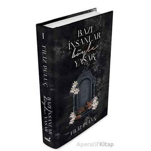 Bazı İnsanlar Böyle Yaşar - Filiz Puluç - İndigo Kitap