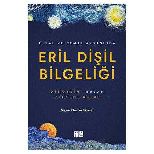 Eril Dişil Bilgeliği - Nevin Nesrin Soysal - Aile Yayınları