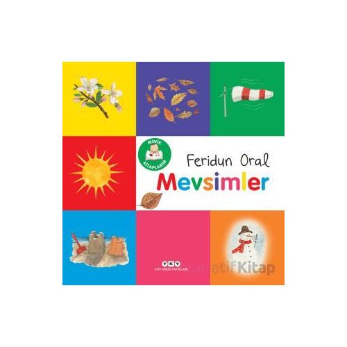 Minik Kitaplarım - Mevsimler - Feridun Oral - Yapı Kredi Yayınları