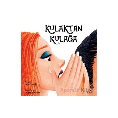 Kulaktan Kulağa - Alp Gökalp - Hep Kitap