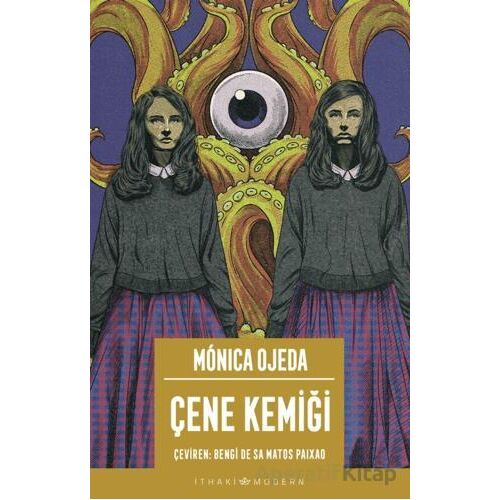 Çene Kemiği - Monica Ojeda - İthaki Yayınları