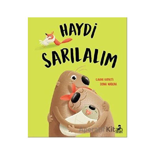 Haydi Sarılalım - Claudio Gobetti - Arden Yayınları