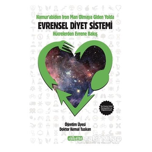 Hamurabiden Iron Man Olmaya Giden Yol Evrensel Diyet Sistemi - Kemal Tuskan - Dolce Vita Kitap