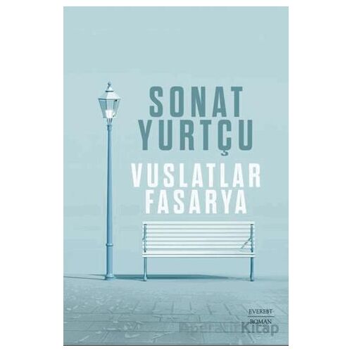 Vuslatlar Fasarya - Sonat Yurtçu - Everest Yayınları