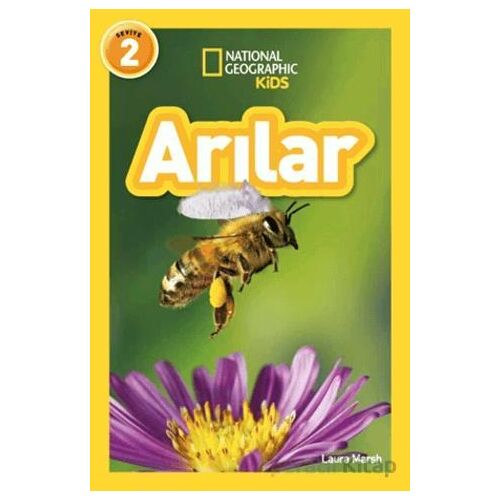 National Geographic Kids Okuma Serisi Seviye 2 - Arılar - Laura Marsh - Beta Kids