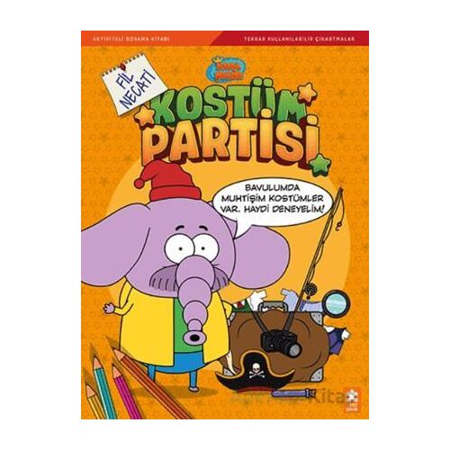 Kral Şakir Kostüm Partisi - Fil Necati - Varol Yaşaroğlu - Eksik Parça Yayınları