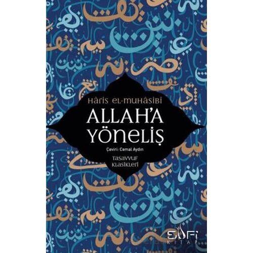 Allah’a Yöneliş - Haris El Muhasibi - Sufi Kitap