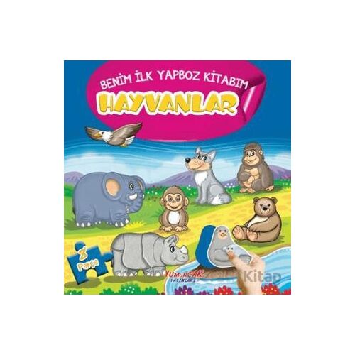 Hayvanlar - Benim İlk Yapboz Kitabım - Kolektif - Yumurcak Yayınları
