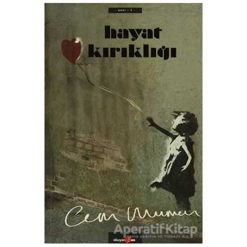 Hayat Kırıklığı - Cem Mumcu - Okuyan Us Yayınları