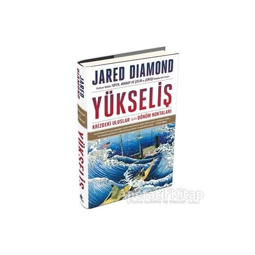 Yükseliş Krizdeki Uluslar İçin Dönüm Noktaları - Jared Diamond - Pegasus Yayınları