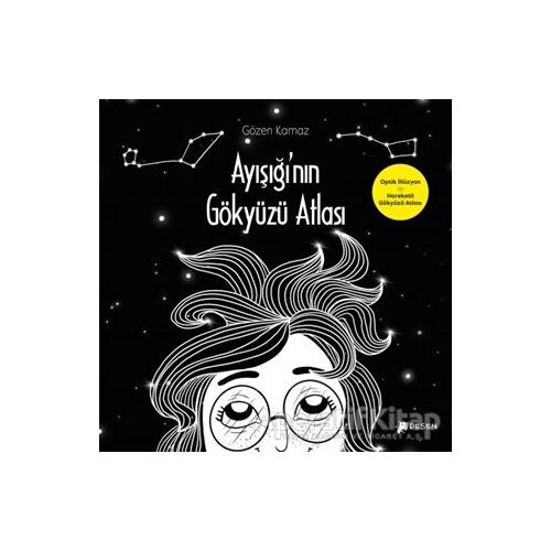 Ayışığının Gökyüzü Atlası - Gözen Kamaz - Desen Yayınları