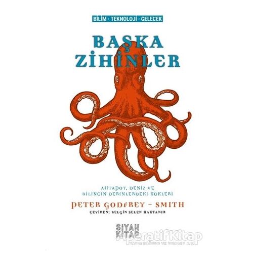 Başka Zihinler - Peter Godfrey-Smith - Siyah Kitap