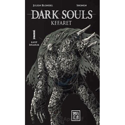 Dark Souls 1 - Kefaret - Julien Blondel - Athica Yayınları