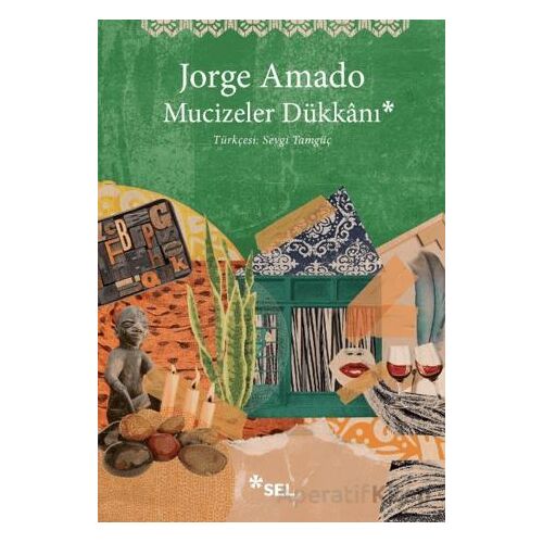 Mucizeler Dükkanı - Jorge Amado - Sel Yayıncılık