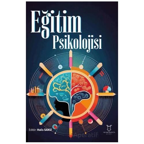 Eğitim Psikolojisi - Kolektif - Akademisyen Kitabevi