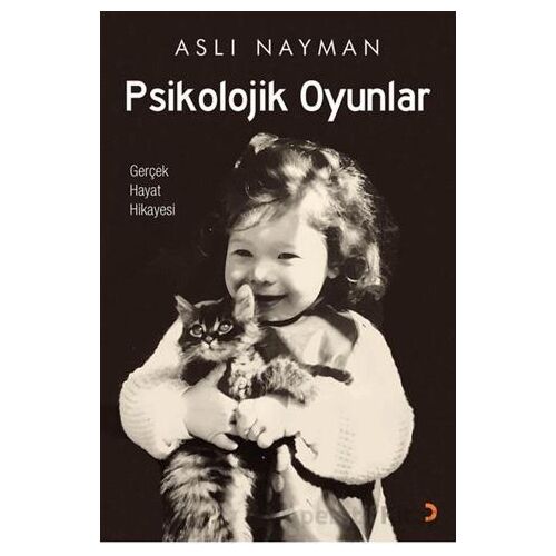 Psikolojik Oyunlar - Aslı Nayman - Cinius Yayınları