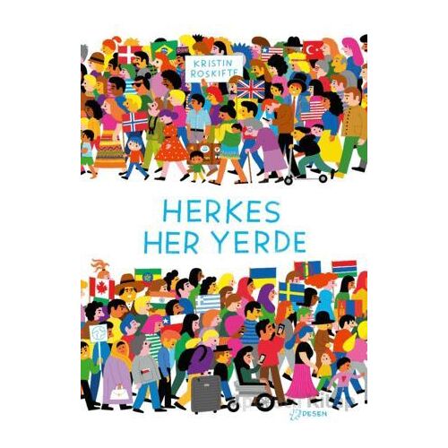 Herkes Her Yerde - Kristin Roskifte - Desen Yayınları