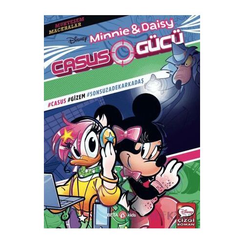 Disney Muhteşem Maceralar Minnie ve Daisy Casus Gücü - Kolektif - Beta Kids