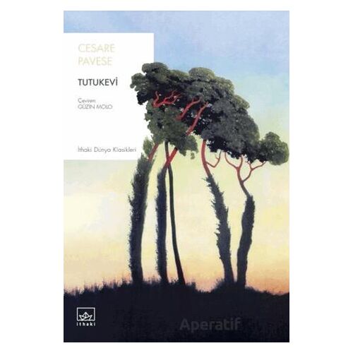 Tutukevi - Cesare Pavese - İthaki Yayınları