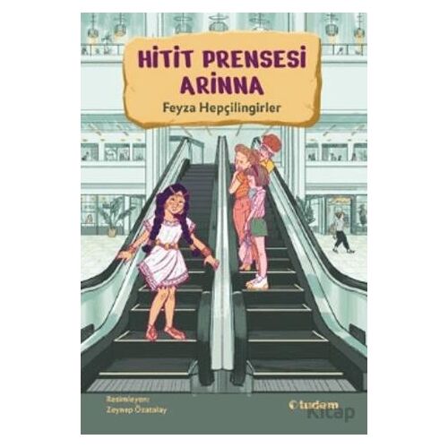 Hitit Prensesi Arinna - Feyza Hepçilingirler - Tudem Yayınları