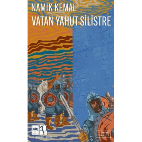Vatan Yahut Silistre (Günümüz Türkçesiyle) - Namık Kemal - Ötüken Neşriyat