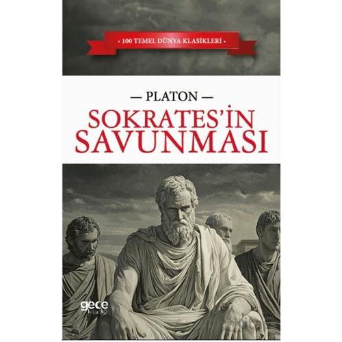 Sokratesin Savunması - Platon - Gece Kitaplığı