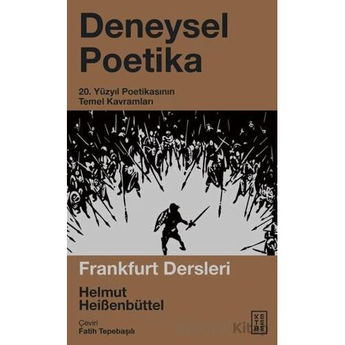 Deneysel Poetika - Helmut Heibenbüttel - Ketebe Yayınları