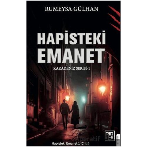 Hapisteki Emanet 1 - Rumeysa Gülhan - Athica Yayınları